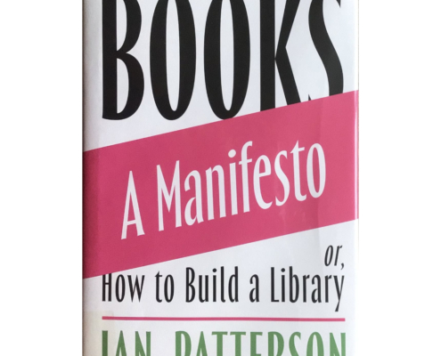 Image taken of a book with the title A Manifesto, or, How to Build a Library, by Ian Patterson