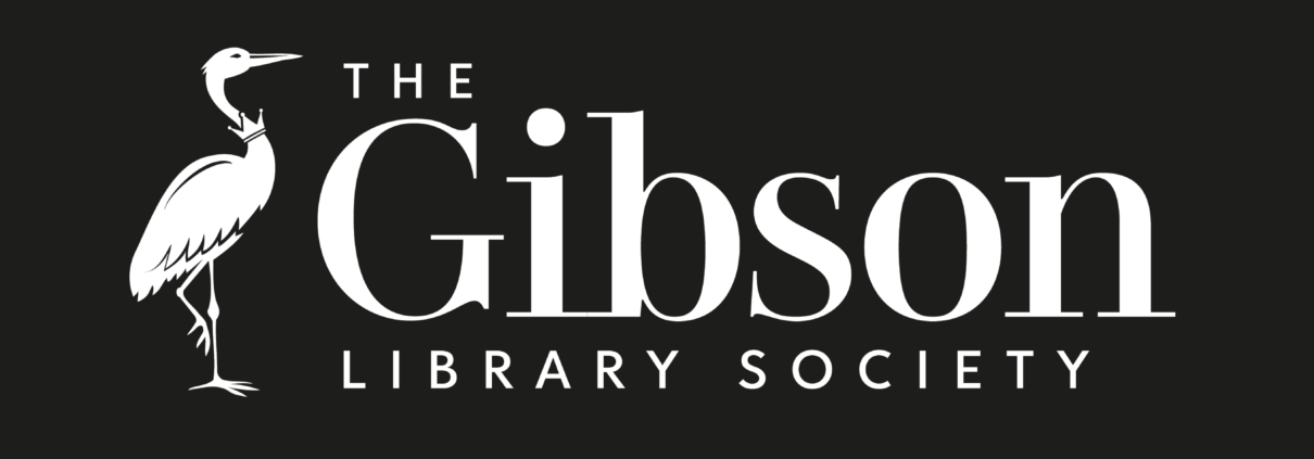 Rectangular black background logo with White text that reads “The Gibson Library Society” in elegant serif lettering with a heron on the left side of the text
