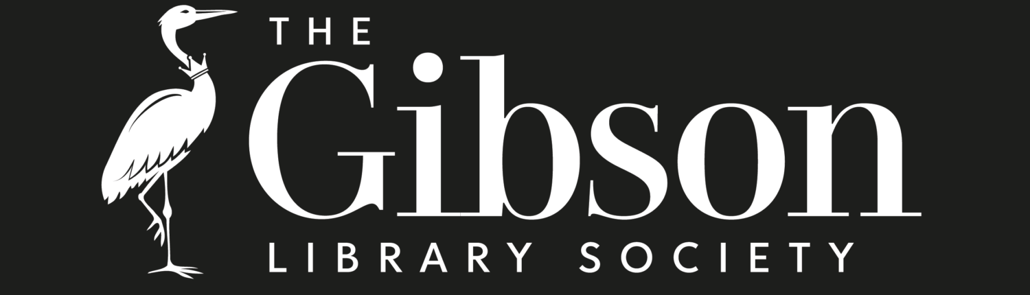 Rectangular black background logo with White text that reads “The Gibson Library Society” in elegant serif lettering with a heron on the left side of the text