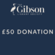 A dark blue graphic with The Gibson Library Society logo at the top and the text "£50 DONATION" centered in white.